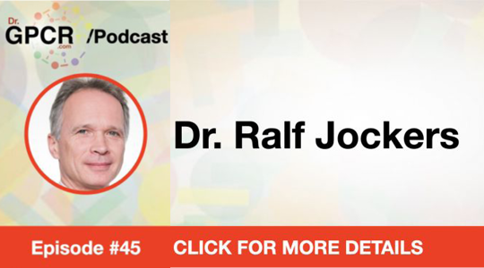 Interview avec Ralf Jockers dans &quot;Dr.GPCR Podcast&quot; (épisode #45)